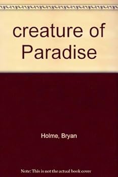 Hardcover Creature's of Paradise Book