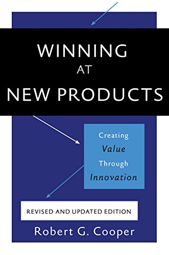 Télécharger Winning at New Products: Creating Value Through Innovation (English Edition) Livre PDF Gratuit