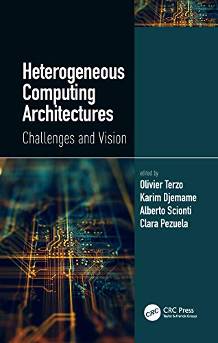 Heterogeneous Computing Architectures: Challenges and Vision view 2