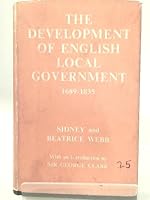 Development of English Local Government, 1689 B0000CLVGN Book Cover