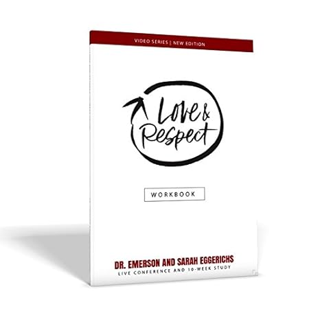 Love and Respect Conference and 10 Week Study Workbook