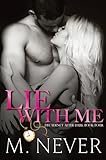 Lie With Me: Dark Romance (Decadence After Dark Book 4) (The Decadence After Dark Series)