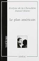 Le plan américain 2760904121 Book Cover