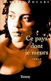  Ce pays dont je meurs