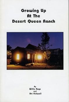 Paperback Growing up at the Desert Queen Ranch Book