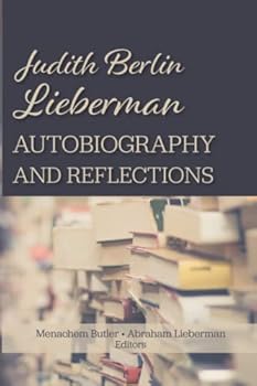 Paperback Judith Berlin Lieberman: Autobiography and Reflections Book