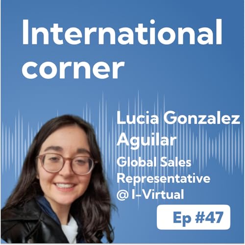 Ep #47 - Genuine Prospecting: How to Win Your First 10 Global Customers