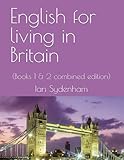 living english 2 workbook answer key  English for living in Britain: (Books 1 & 2 Combined edition)