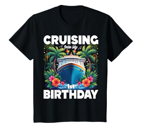 Niños Regalos de primer cumpleaños Cruising Into My 1st Birthday Camiseta