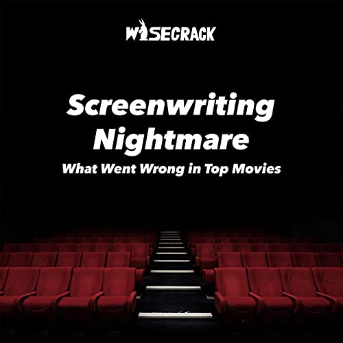 Screenwriting Nightmare by Wisecrack episode artwork