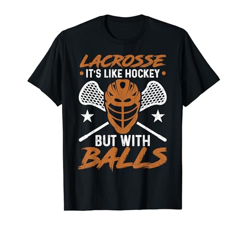 Gráfico divertido de jugador deportivo y entrenador de Lacrosse It's Like Hockey Camiseta
