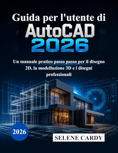 Guide AutoCAD 2026 dessin 2D et modélisation 3D manuels - 2