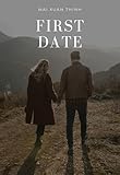 First Date (English Edition)