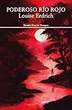  Poderoso río Rojo (Spanish Edition)