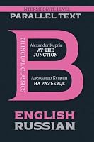 At the Junction: Bilingual Classics Series English & Russian 1837461031 Book Cover