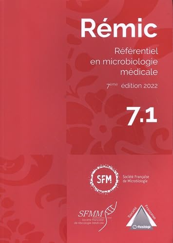 Rémic: Référentiel en microbiologie médicale, 3 volumes