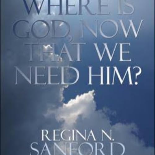 Where Is God, Now That We Need Him? Sample Reading cover art