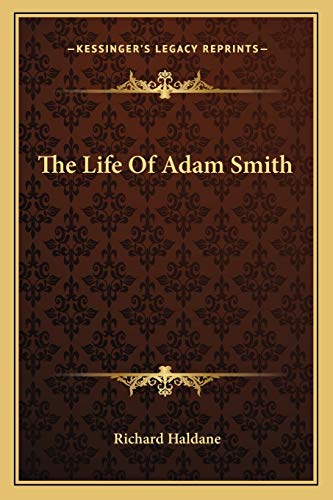 The Life Of Adam Smith