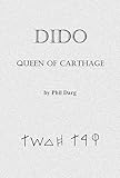 Dido: Queen of Carthage