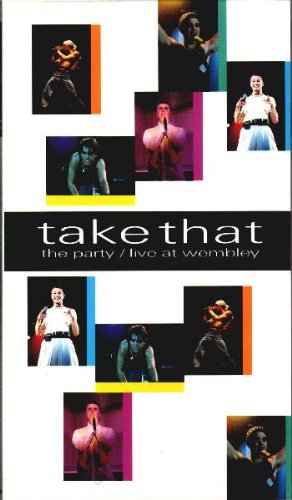 Take That - The Party - Live at Wembley [VHS]