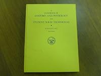 Handbook of Anatomy and Physiology for Student X-Ray Technicians, 4th Editi on; B001D8E8K6 Book Cover