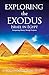 Exploring the Exodus: Israel in Egypt