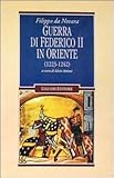  Guerra di Federico II in Oriente (1223-1242)