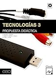 Propuesta didáctica Tecnologías 3 ESO (2011) - 9788421849071