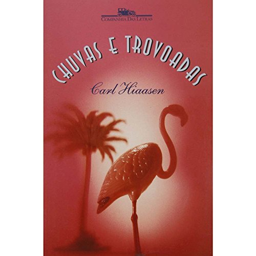 Chuvas e Trovoadas [Portuguese_brazilian] 8571647097 Book Cover