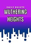 Wuthering Heights (English Edition)