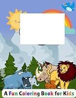 Calm & Color: A Fun Coloring Book for Kids B0F5WCL8HL Book Cover