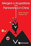 [(Mergers & Acquisitions and Partnerships in China)] [By (au