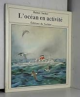 L'océan en activité 2732010049 Book Cover