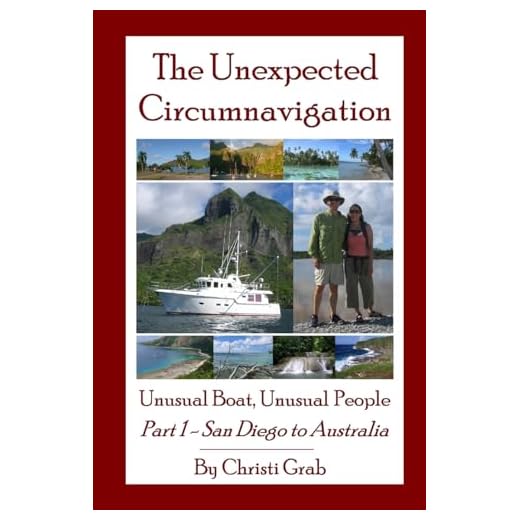The Unexpected Circumnavigation: Unusual Boat, Unusual People Part 1 – San Diego to Australia