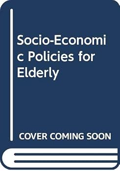Paperback Socio-Economic Policies for Elderly Book