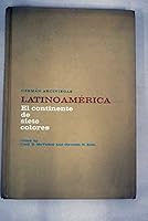 Latinoamerica: El continente de siete colores B000T0PH8G Book Cover