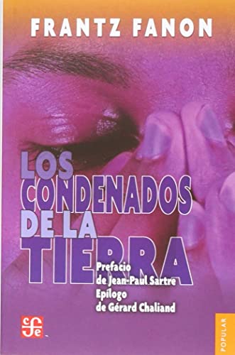 Los Condenados de la Tierra [Spanish] 607165680X Book Cover