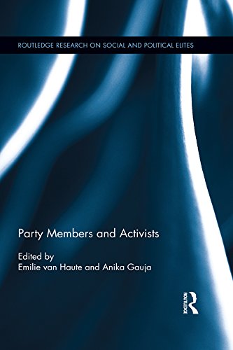 Party Members and Activists (Routledge Research on Social and Political Elites) (English Edition)