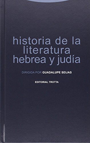 Historia de la literatura hebrea y judía (La Dicha de Enmudecer)