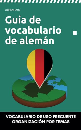 Guía de vocabulario de alemán : A2-B2