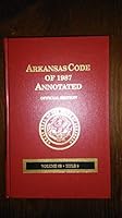 Arkansas Code of 1987 Annotated Volume 6B, 2008 Replacement Title 9 Family Law 1422447162 Book Cover