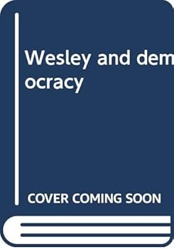 Hardcover Wesley and democracy Book