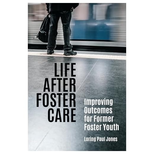Life After Foster Care: Key Insights