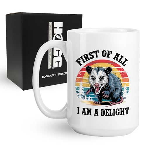 Hogg Possum Coffee Mug, 15 oz Ceramic Possum Coffee Cup, First Of All Im A Delight, First Of All Im A Delight Mug, Opossum Cup, Funny Gifts For Animal Lovers
