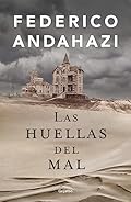 Las huellas del mal (Novela de intriga)