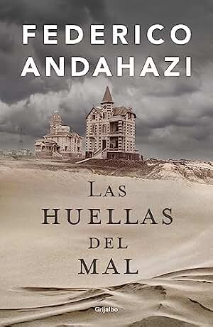 Las huellas del mal (Novela de intriga)