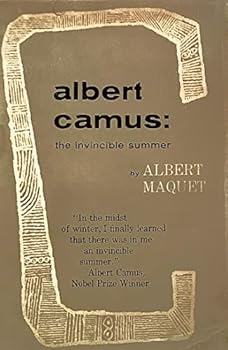 Hardcover Albert Camus: the Invincible Summer Book