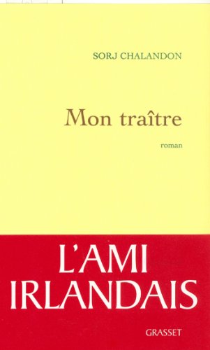 Mon traître (Littérature Française) Livre PDF Gratuit
