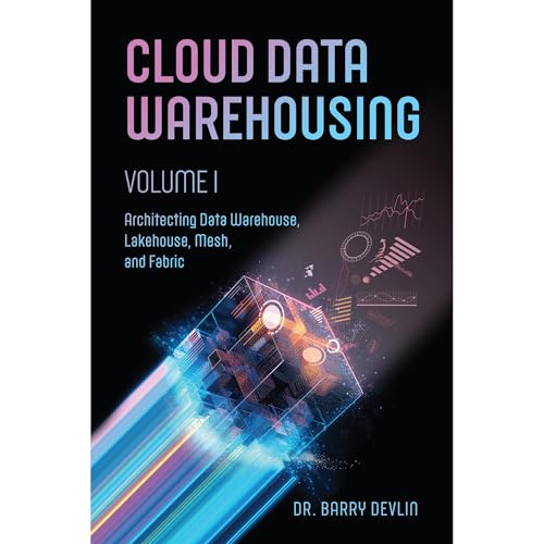 Cloud Data Warehousing Volume I by Barry Devlin episode artwork