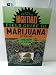 The Official High Times Field Guide to Marijuana Strains